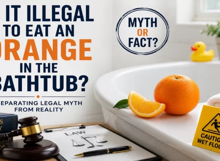 Person holding an orange near a bathtub illustrating the legal myth question is it illegal to eat an orange in the bathtub