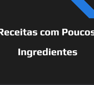 Receitas com Poucos Ingredientes