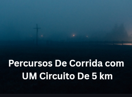 Percursos De Corrida com UM Circuito De 5 km
