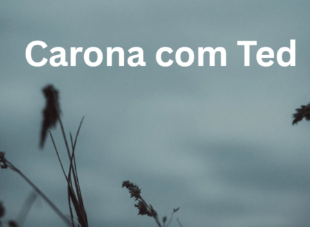 Carona com Ted
